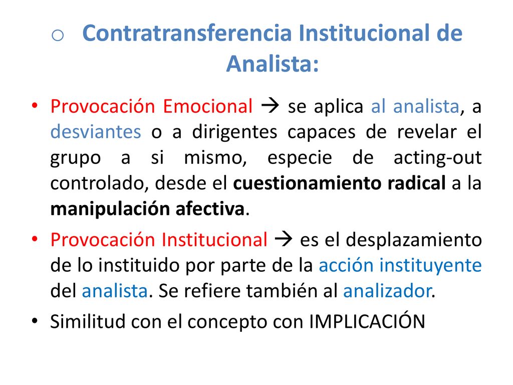 Contratransferencia Institucional de Analista: