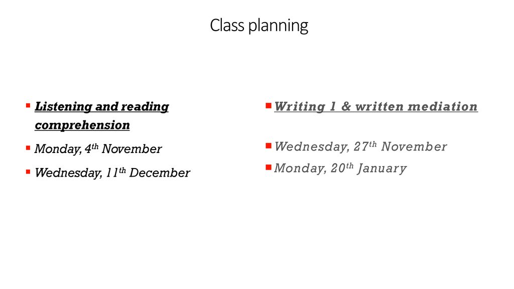 Class planning Listening and reading comprehension