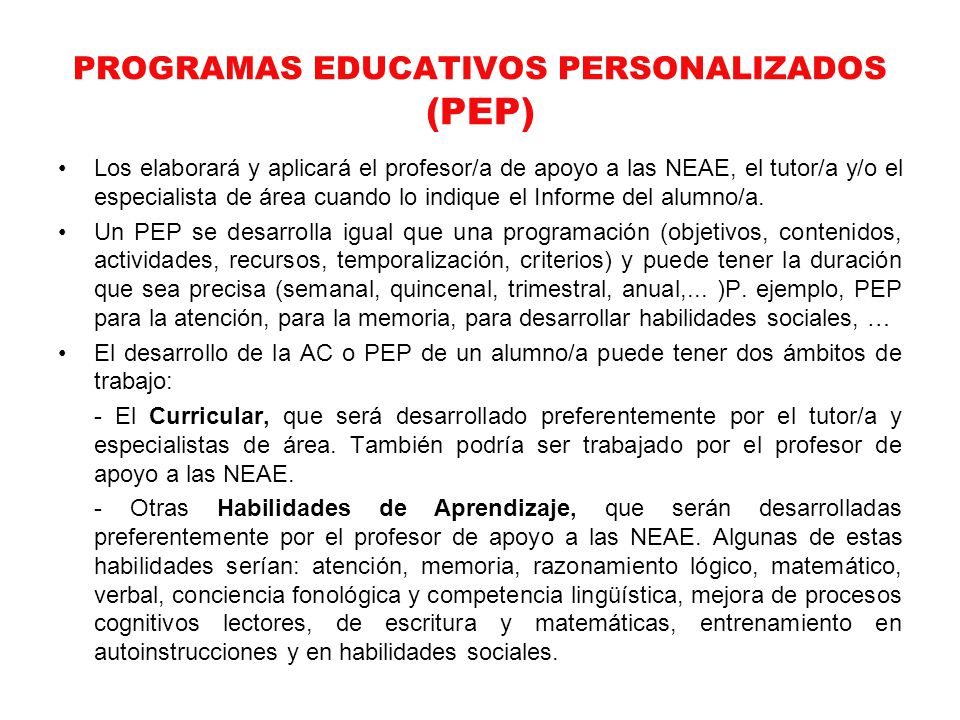 PROGRAMAS EDUCATIVOS PERSONALIZADOS (PEP)
