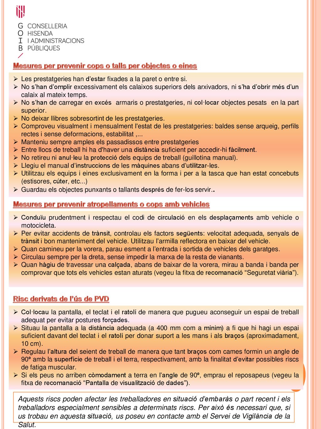 Mesures per prevenir cops o talls per objectes o eines