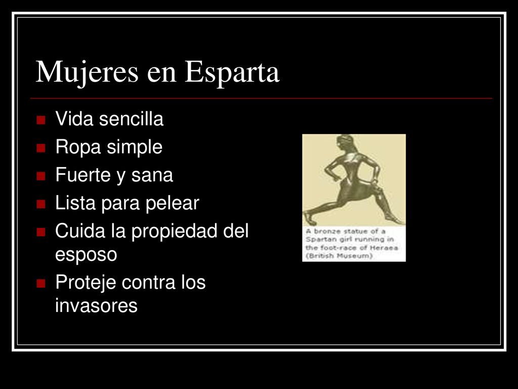 Mujeres en Esparta Vida sencilla Ropa simple Fuerte y sana