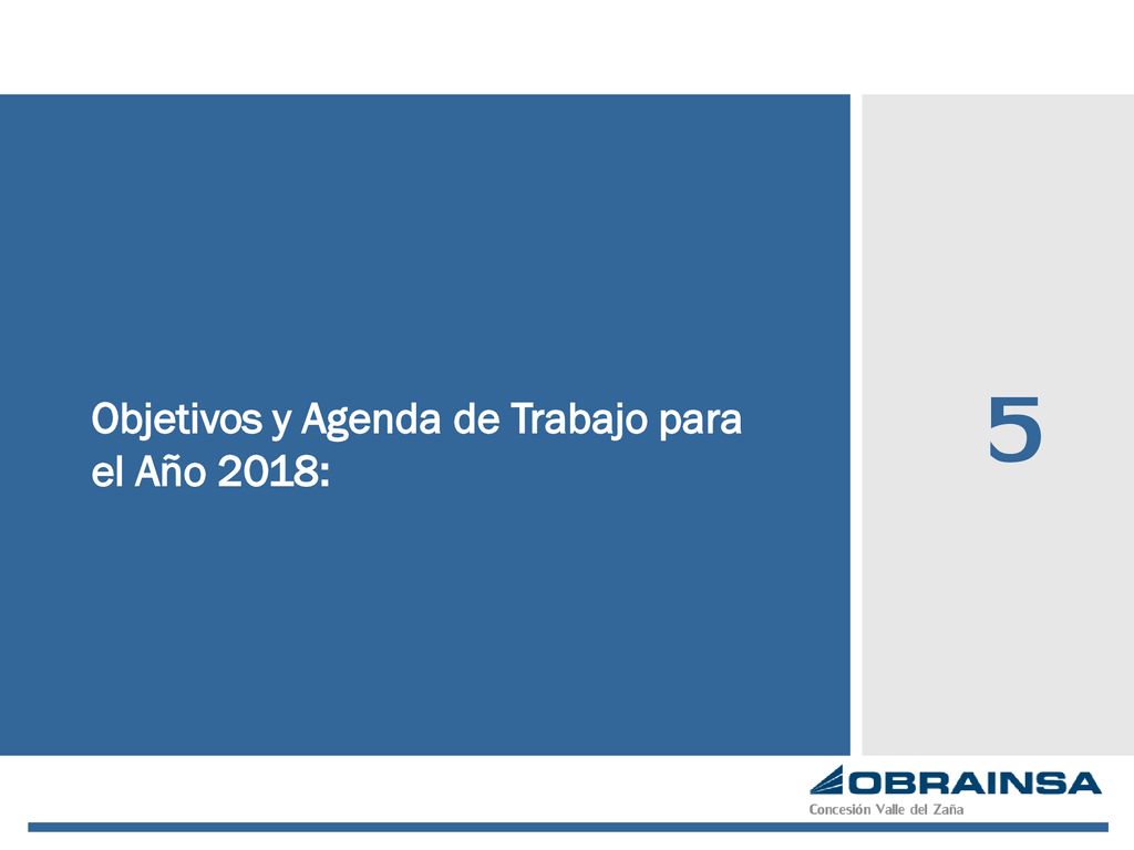 5 Objetivos y Agenda de Trabajo para el Año 2018: