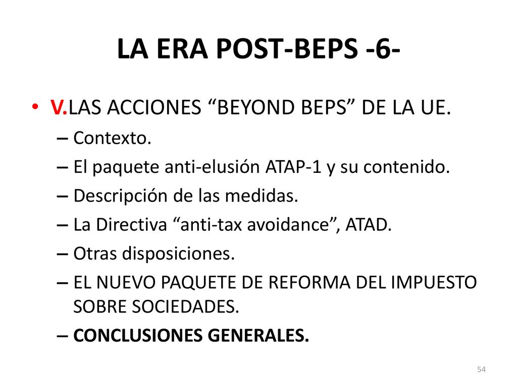 LA ERA POST-BEPS -6- V.LAS ACCIONES BEYOND BEPS DE LA UE. Contexto.