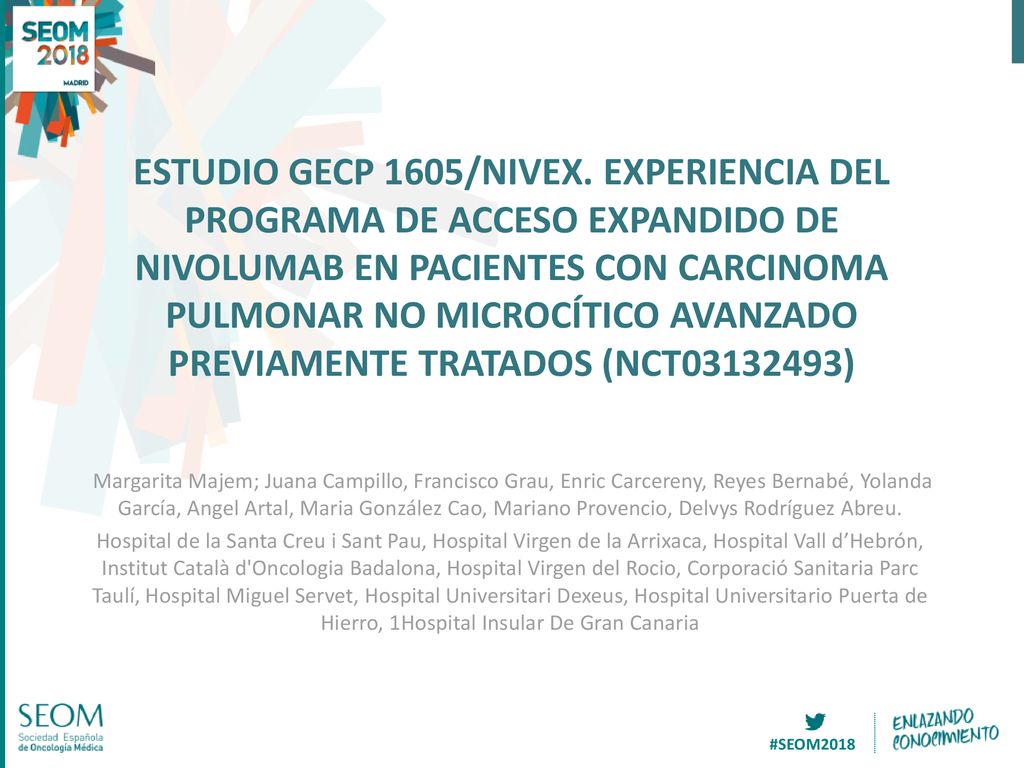 ESTUDIO GECP 1605/NIVEX. EXPERIENCIA DEL PROGRAMA DE ACCESO EXPANDIDO DE NIVOLUMAB EN PACIENTES CON CARCINOMA PULMONAR NO MICROCÍTICO AVANZADO PREVIAMENTE TRATADOS (NCT )