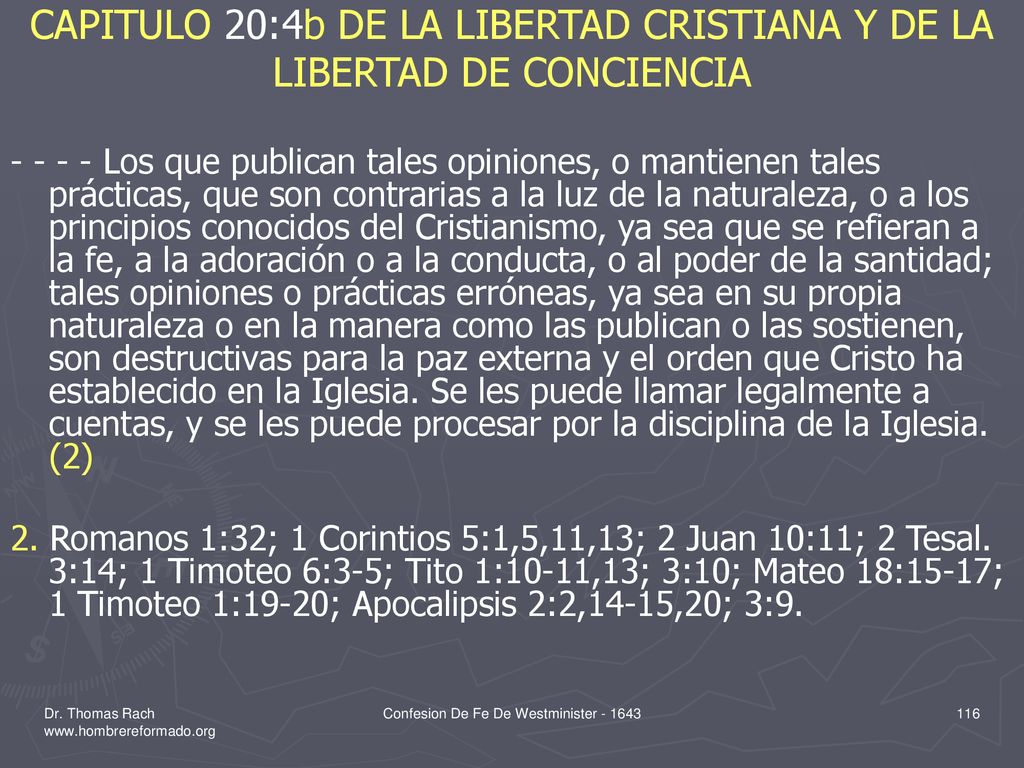 CAPITULO 20:4b DE LA LIBERTAD CRISTIANA Y DE LA LIBERTAD DE CONCIENCIA