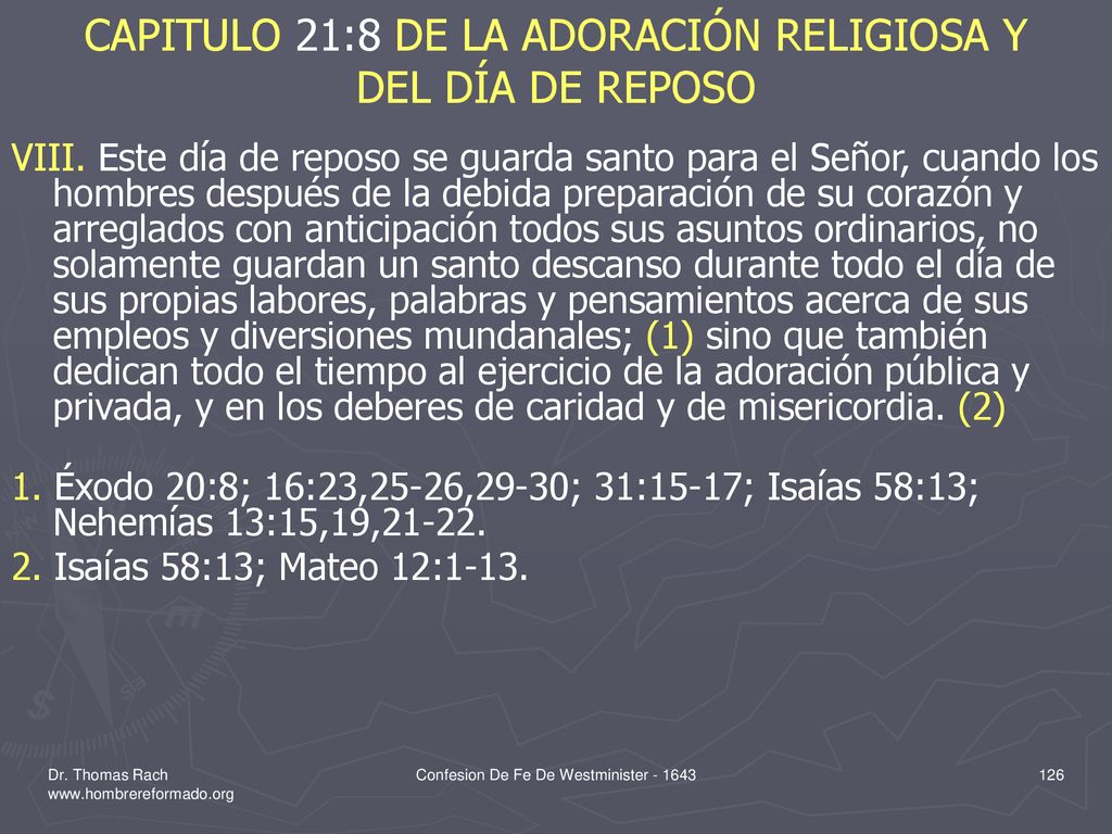 CAPITULO 21:8 DE LA ADORACIÓN RELIGIOSA Y DEL DÍA DE REPOSO