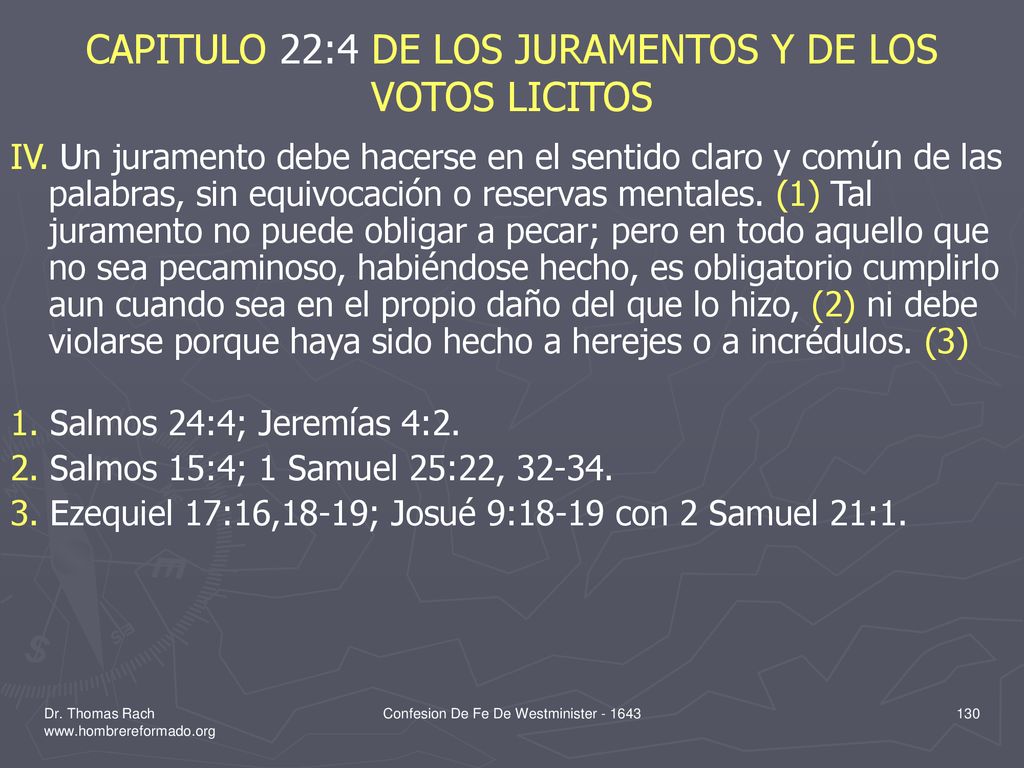 CAPITULO 22:4 DE LOS JURAMENTOS Y DE LOS VOTOS LICITOS