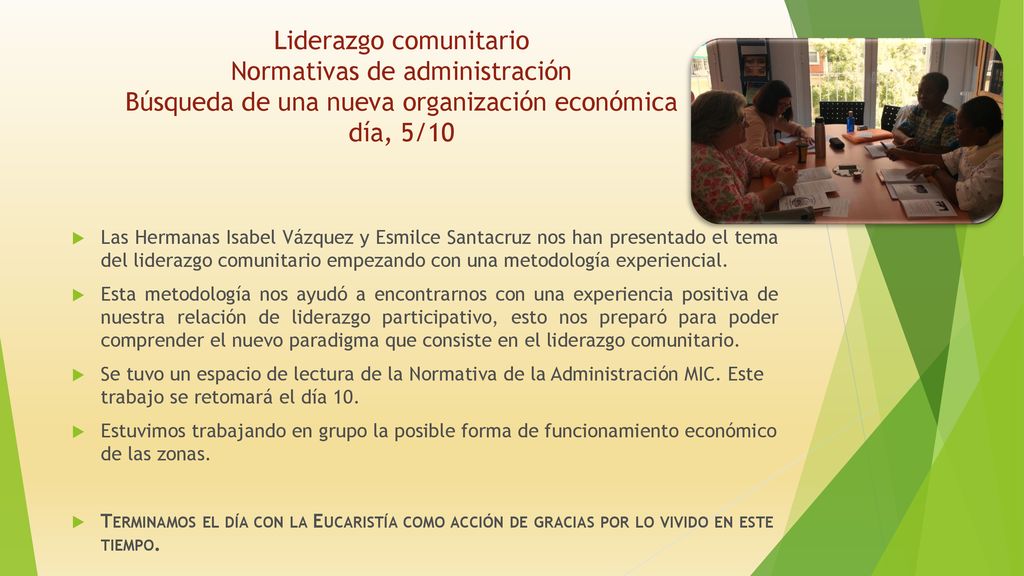 Liderazgo comunitario Normativas de administración Búsqueda de una nueva organización económica día, 5/10