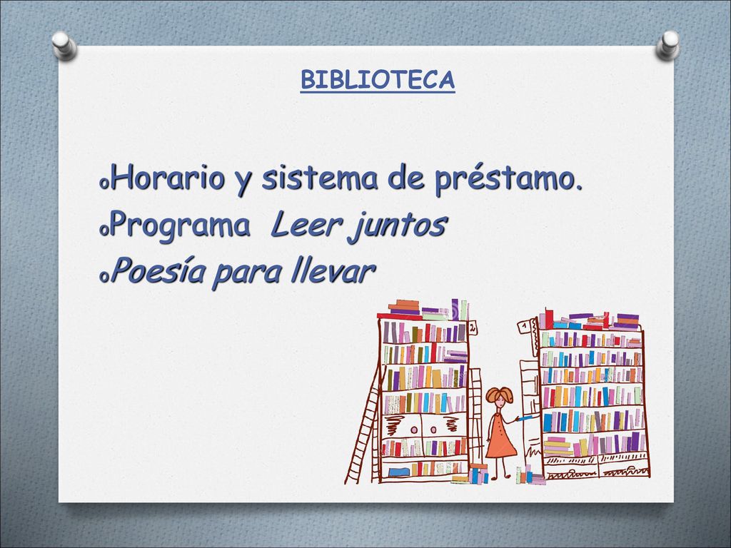 Horario y sistema de préstamo. Programa Leer juntos Poesía para llevar