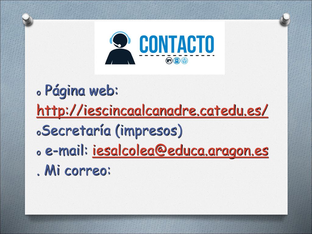 Secretaría (impresos)   . Mi correo: