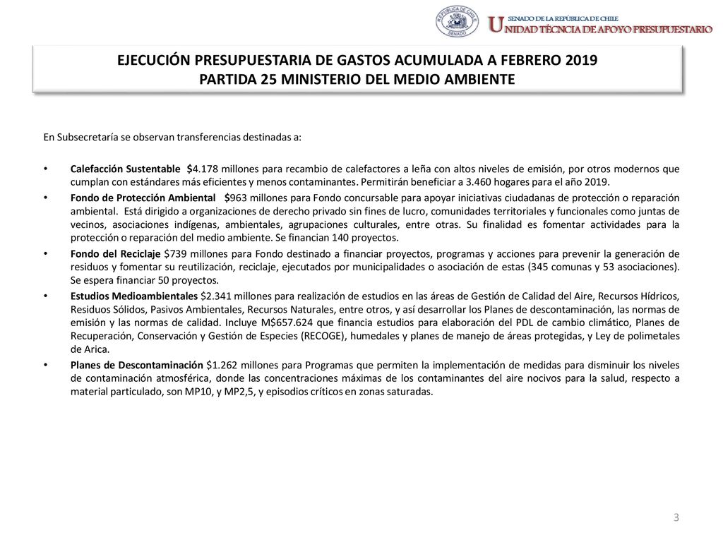 EJECUCIÓN PRESUPUESTARIA DE GASTOS ACUMULADA A FEBRERO 2019 PARTIDA 25 MINISTERIO DEL MEDIO AMBIENTE