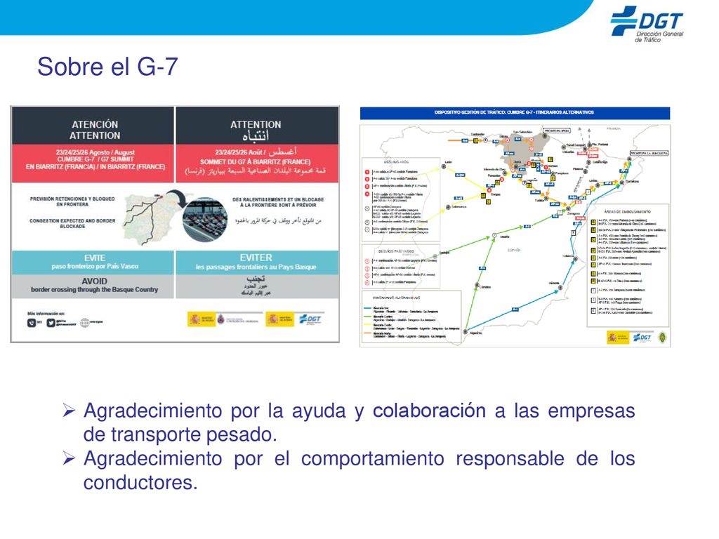 Sobre el G-7 Agradecimiento por la ayuda y colaboración a las empresas de transporte pesado.