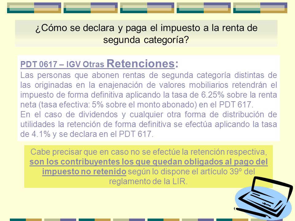¿Cómo se declara y paga el impuesto a la renta de segunda categoría