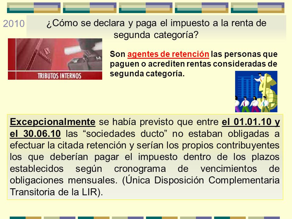 ¿Cómo se declara y paga el impuesto a la renta de segunda categoría