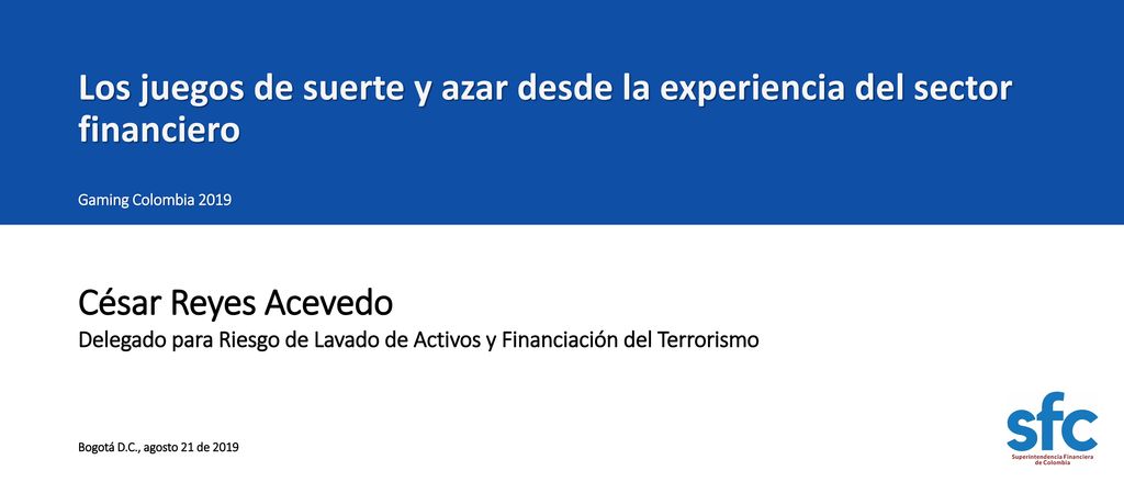 Los juegos de suerte y azar desde la experiencia del sector financiero