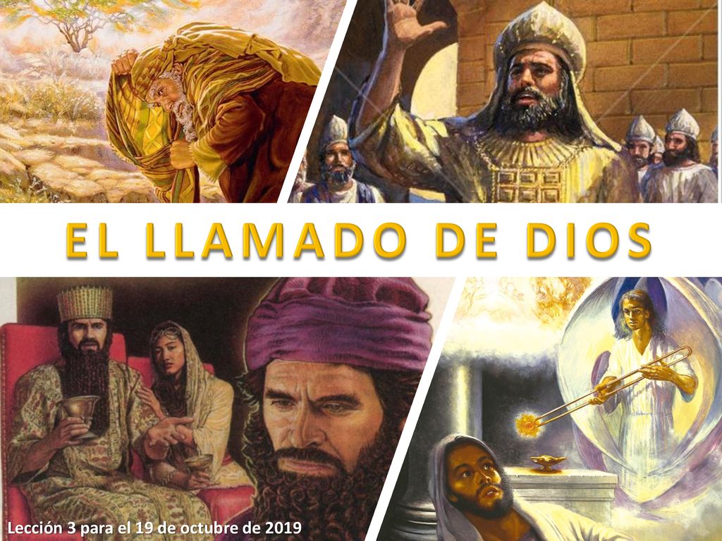 EL LLAMADO DE DIOS Lección 3 para el 19 de octubre de 2019