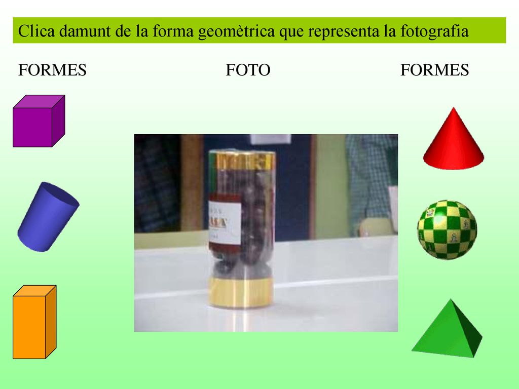 Clica damunt de la forma geomètrica que representa la fotografia