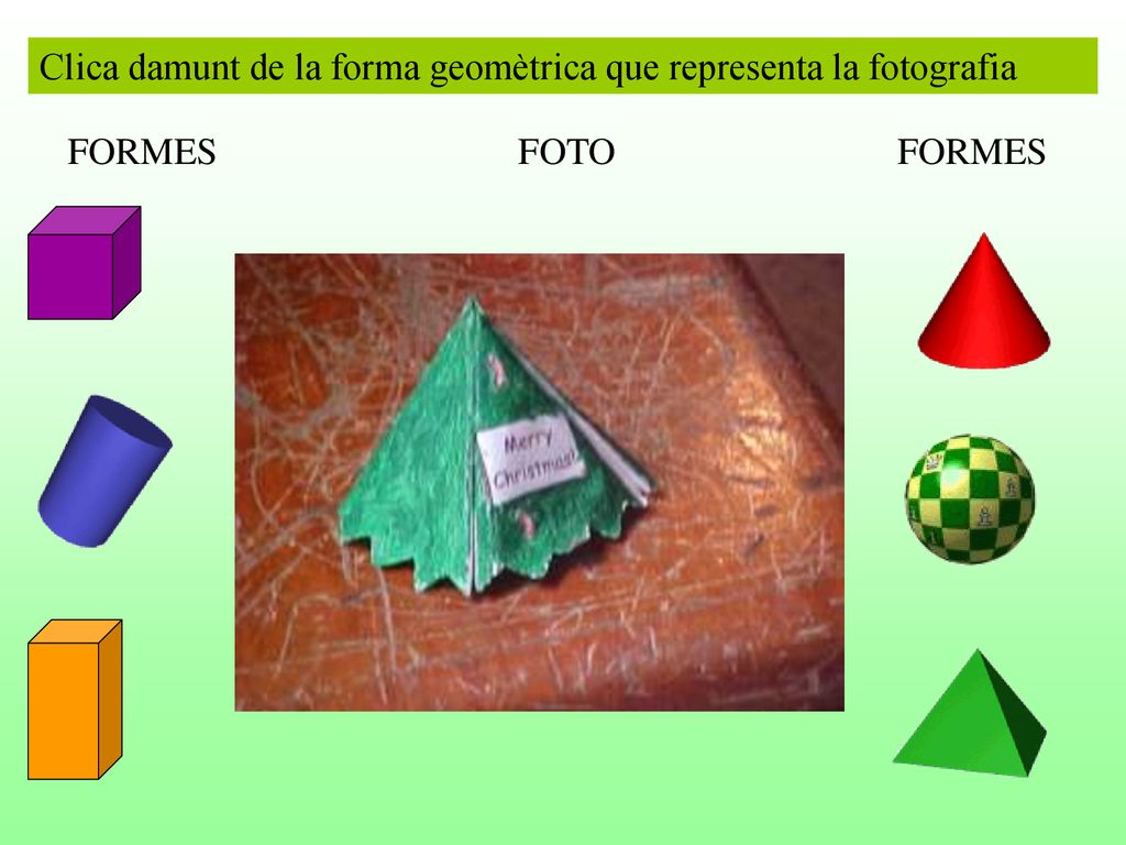 Clica damunt de la forma geomètrica que representa la fotografia
