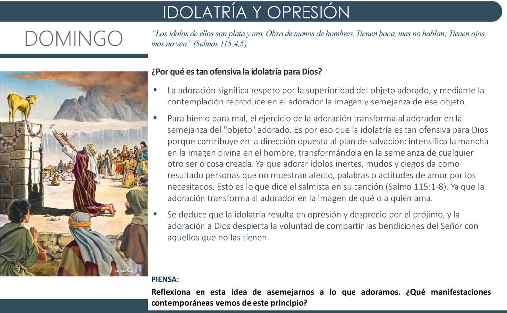 IDOLATRÍA Y OPRESIÓN ¿Por qué es tan ofensiva la idolatría para Dios