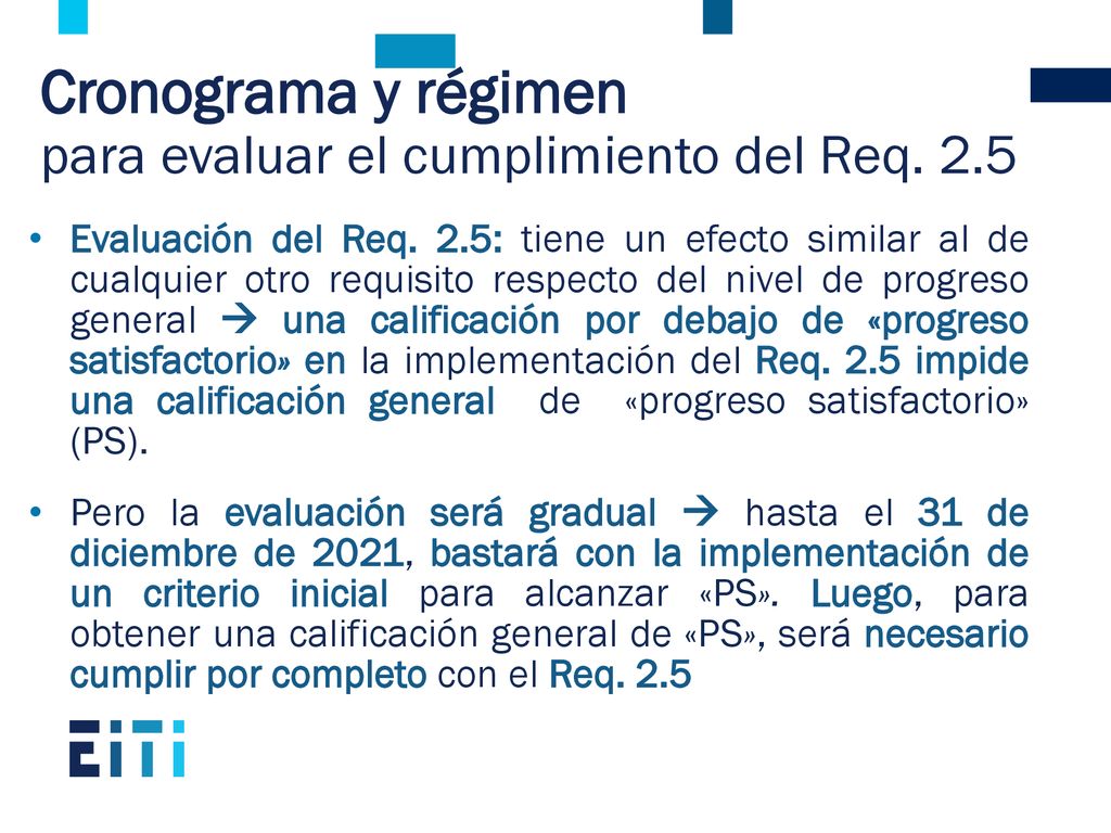 Cronograma y régimen para evaluar el cumplimiento del Req. 2.5