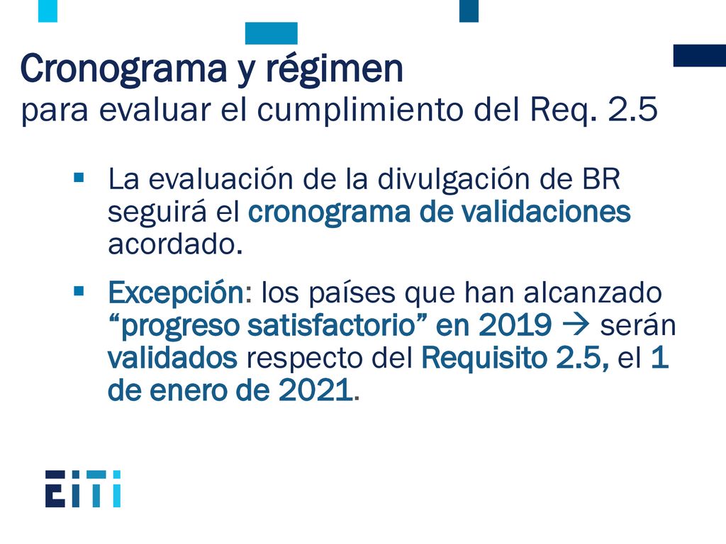 Cronograma y régimen para evaluar el cumplimiento del Req. 2.5