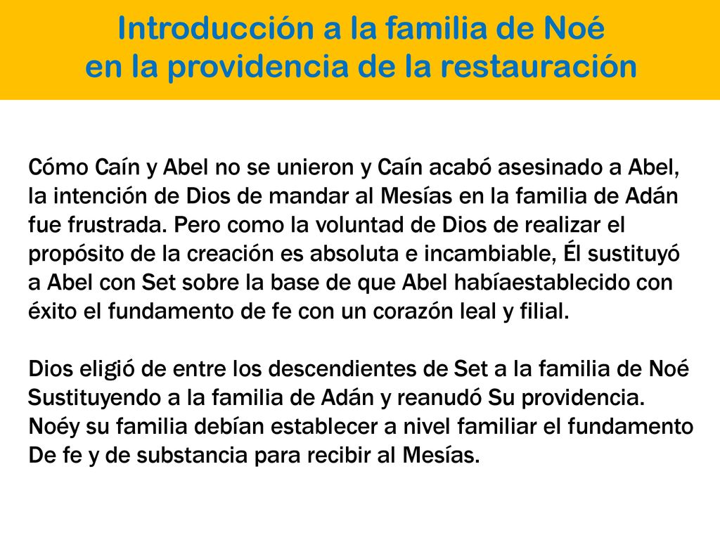 Introducción a la familia de Noé en la providencia de la restauración