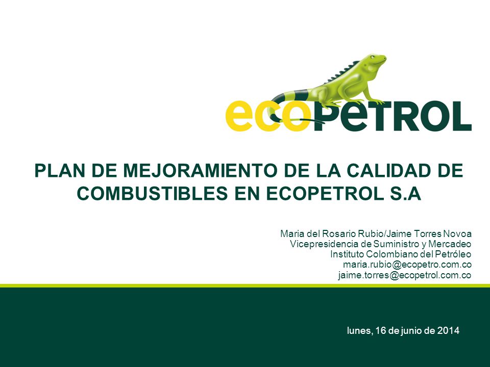 PLAN DE MEJORAMIENTO DE LA CALIDAD DE COMBUSTIBLES EN ECOPETROL S.A