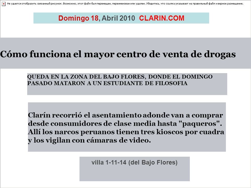 Domingo 18, Abril 2010 CLARIN.COM villa (del Bajo Flores)