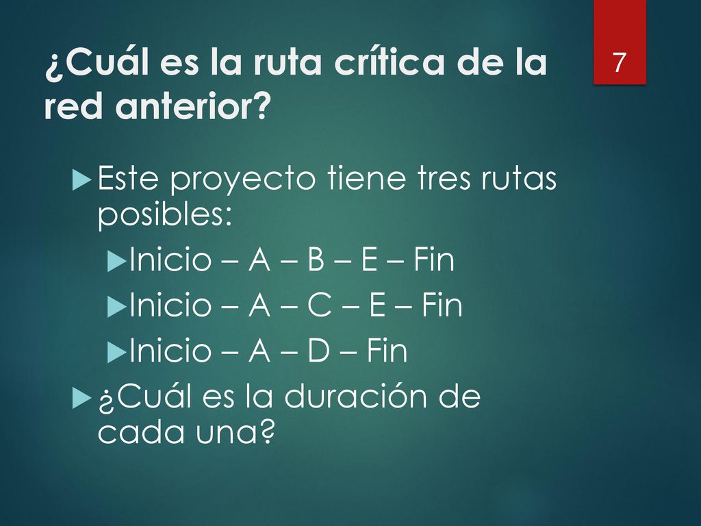 ¿Cuál es la ruta crítica de la red anterior