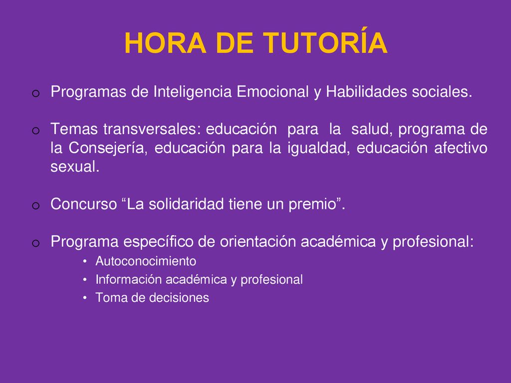 HORA DE TUTORÍA Programas de Inteligencia Emocional y Habilidades sociales.