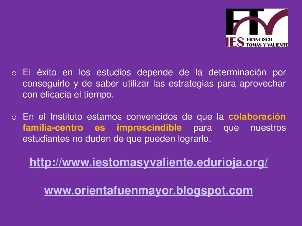 El éxito en los estudios depende de la determinación por conseguirlo y de saber utilizar las estrategias para aprovechar con eficacia el tiempo.