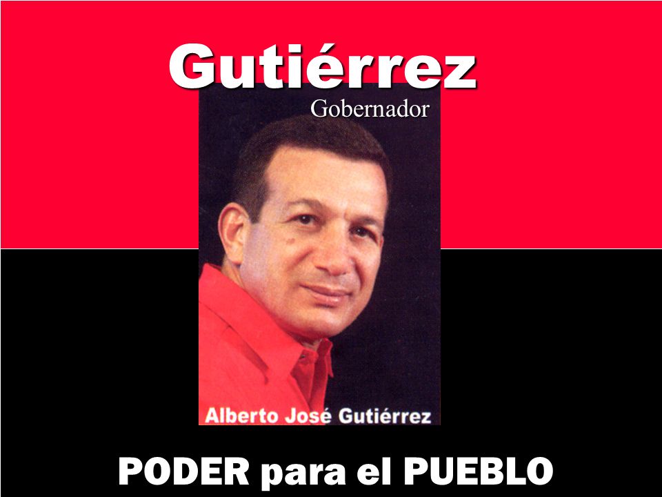 Gutiérrez Gobernador PODER para el PUEBLO