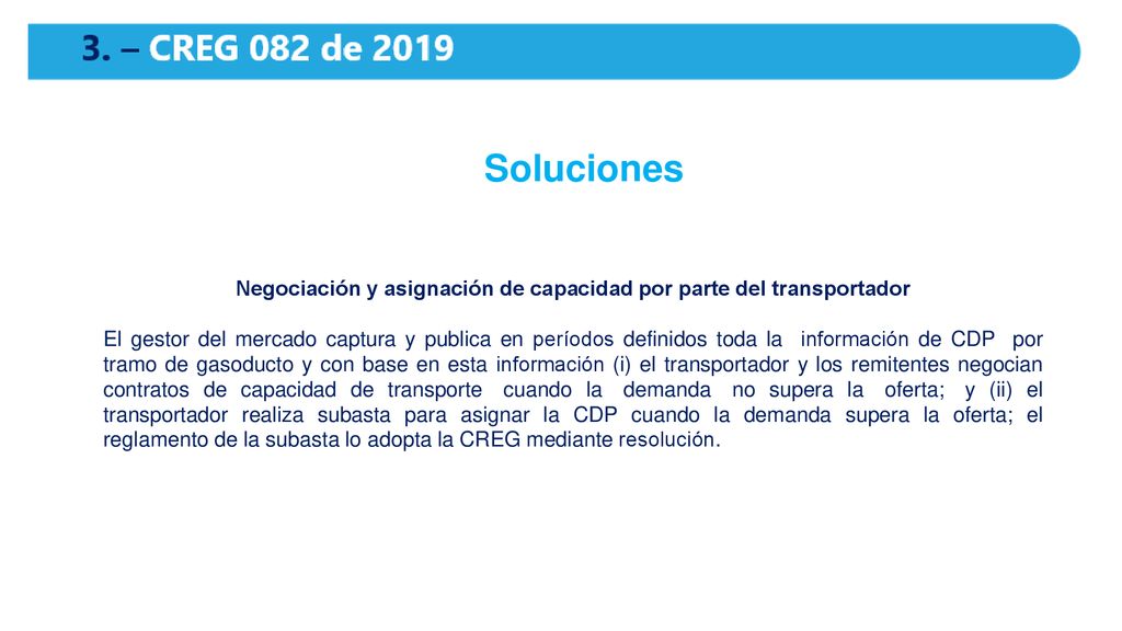 Negociación y asignación de capacidad por parte del transportador