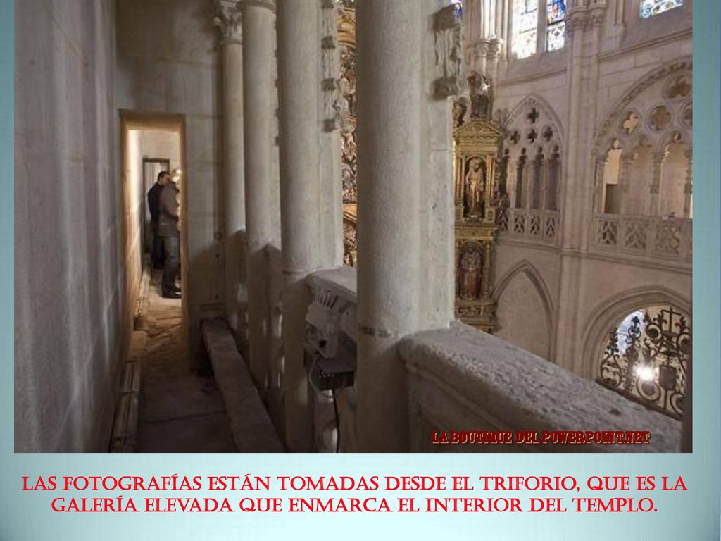 Las fotografías están tomadas desde el triforio, que es la galería elevada que enmarca el interior del templo.