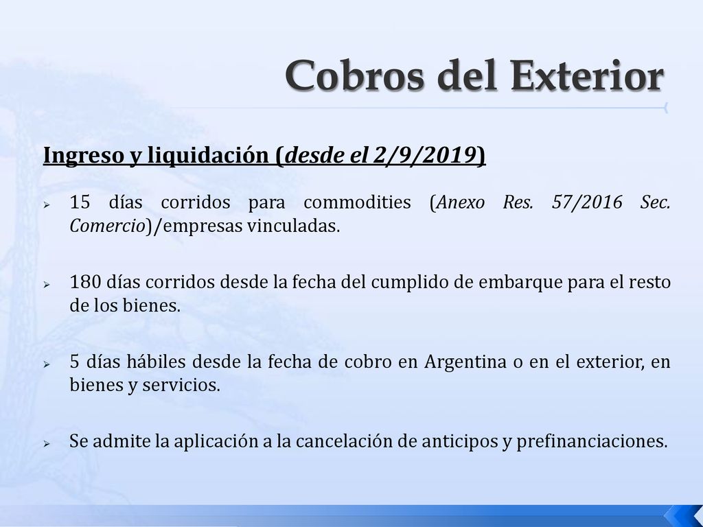 Cobros del Exterior Ingreso y liquidación (desde el 2/9/2019)
