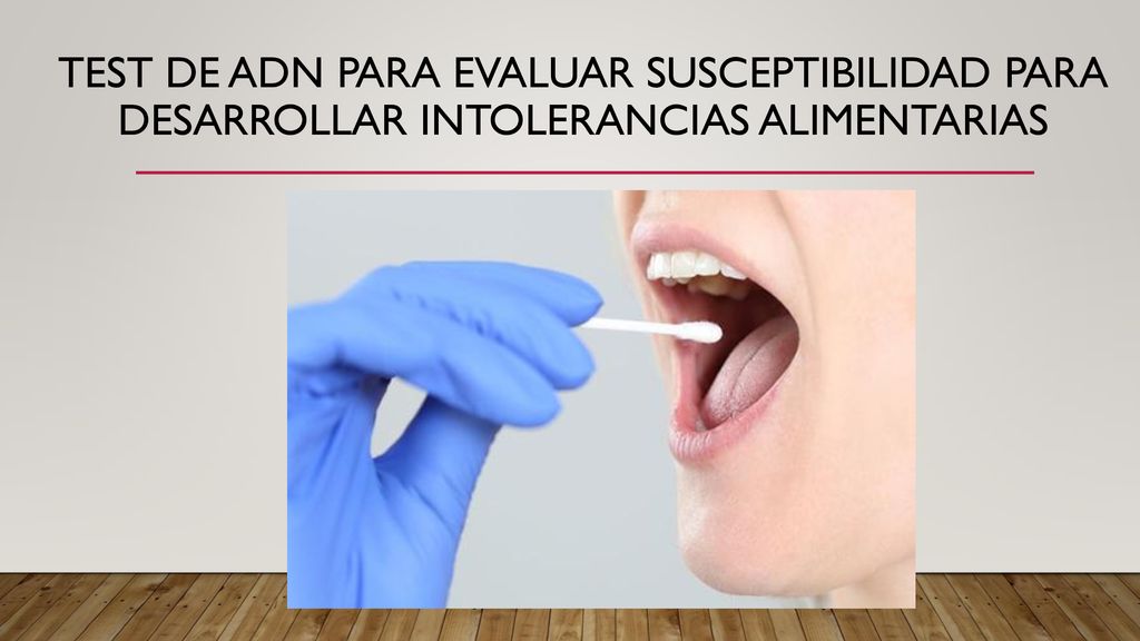 Test de adn para evaluar susceptibilidad para desarrollar intolerancias alimentarias