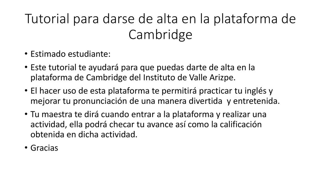 Tutorial para darse de alta en la plataforma de Cambridge