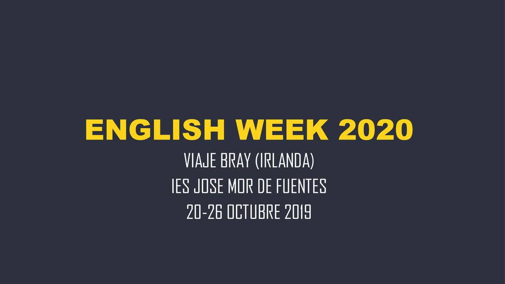 VIAJE BRAY (IRLANDA) IES JOSE MOR DE FUENTES OCTUBRE 2019