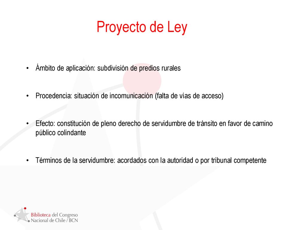 Proyecto de Ley Ámbito de aplicación: subdivisión de predios rurales