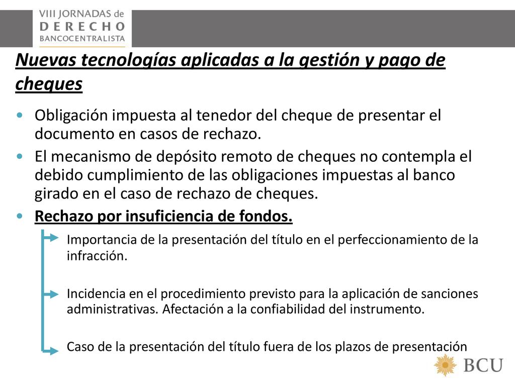 Nuevas tecnologías aplicadas a la gestión y pago de cheques