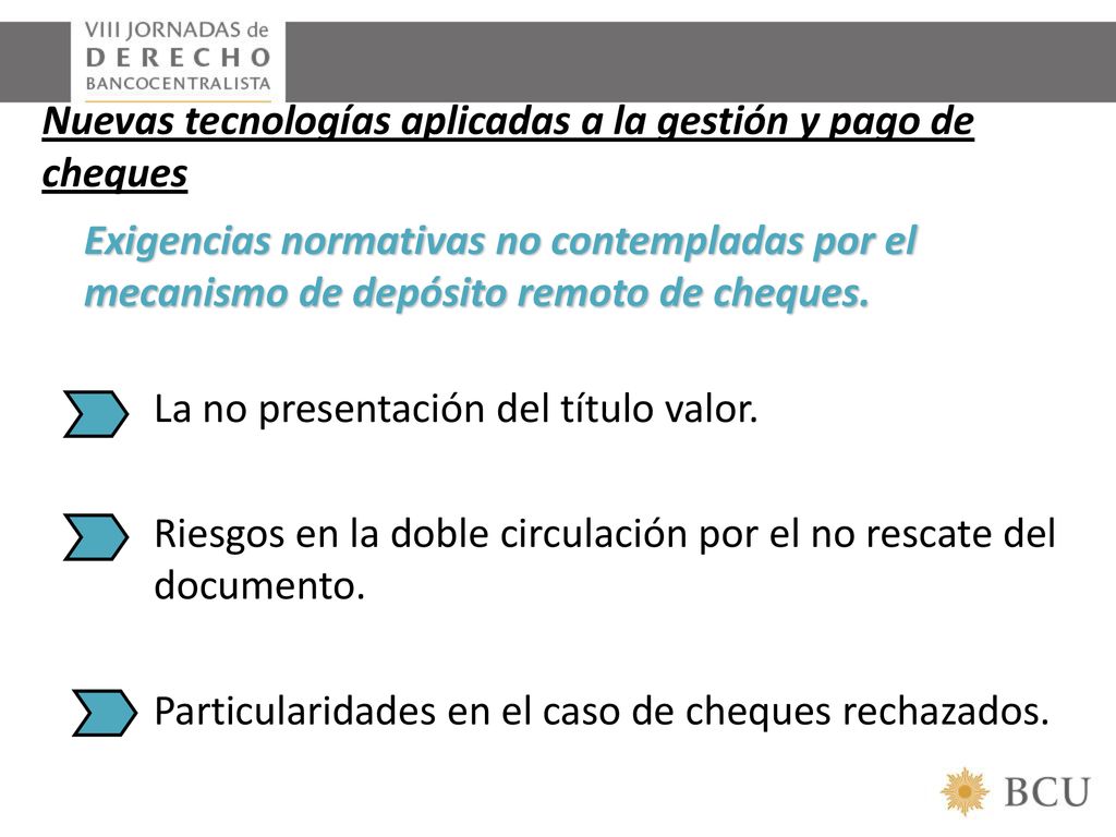 Nuevas tecnologías aplicadas a la gestión y pago de cheques