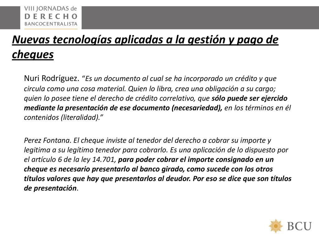 Nuevas tecnologías aplicadas a la gestión y pago de cheques