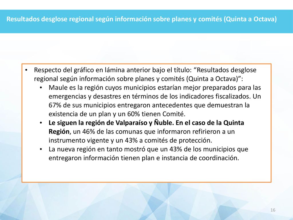 Resultados desglose regional según información sobre planes y comités (Quinta a Octava)