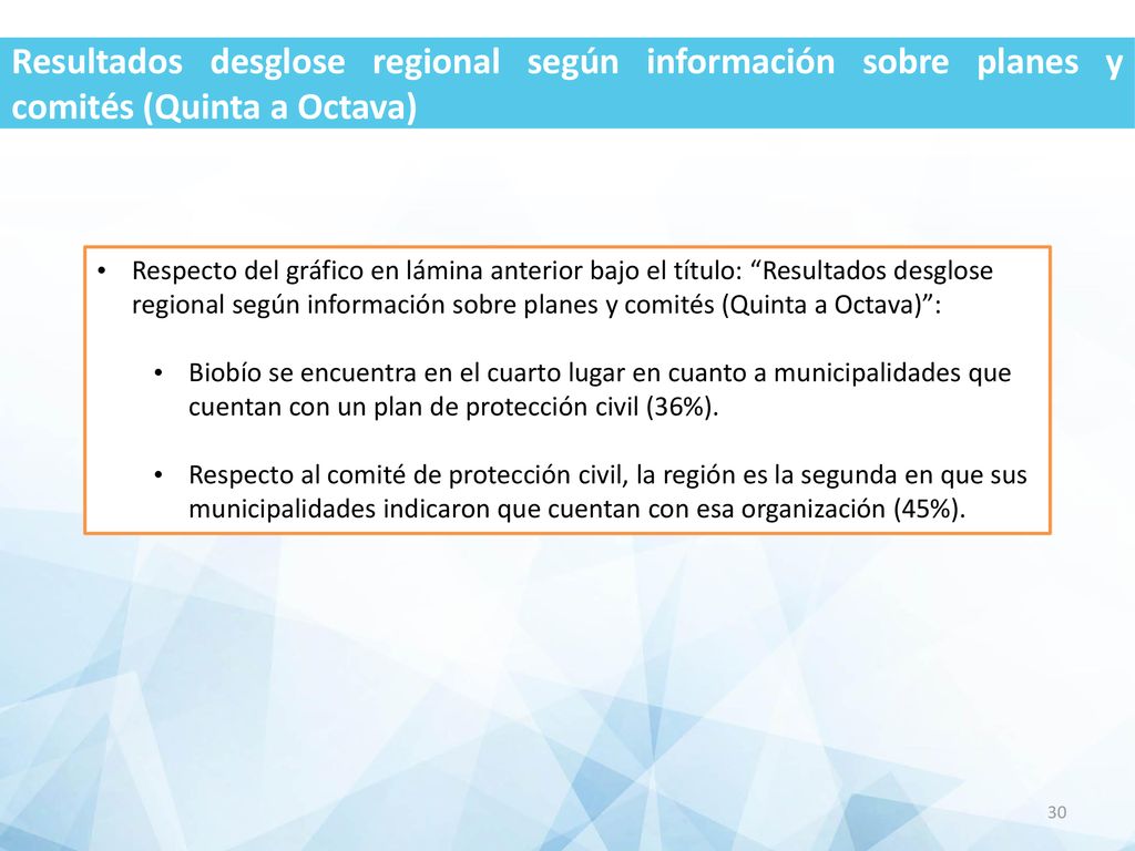 Resultados desglose regional según información sobre planes y comités (Quinta a Octava)