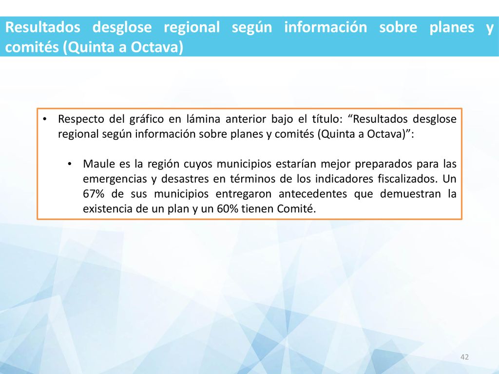 Resultados desglose regional según información sobre planes y comités (Quinta a Octava)