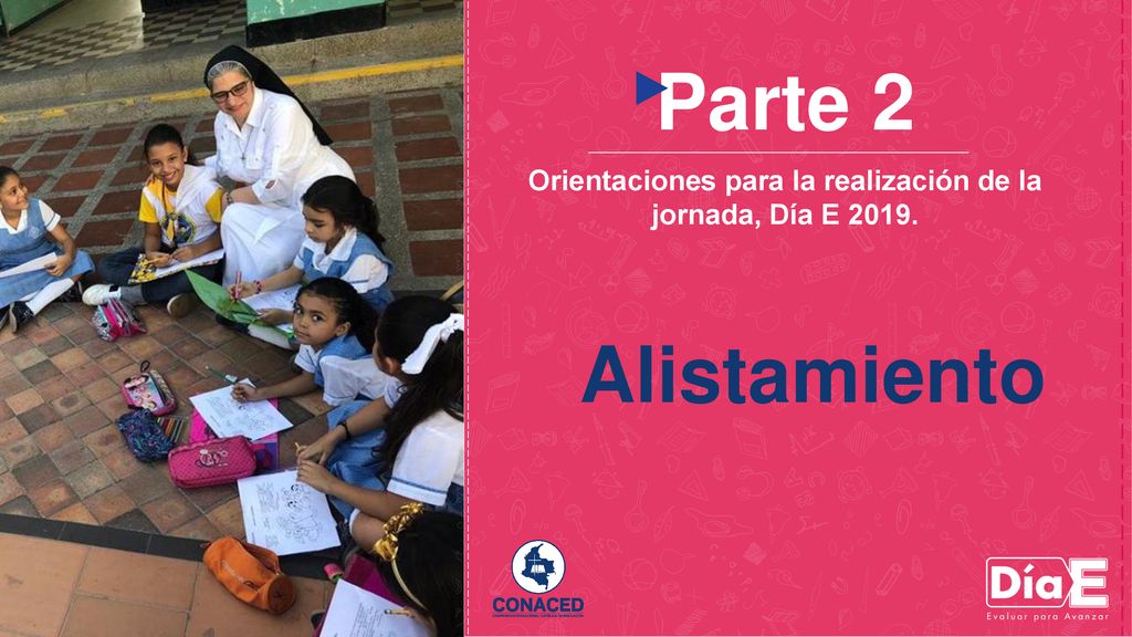 Orientaciones para la realización de la jornada, Día E 2019.
