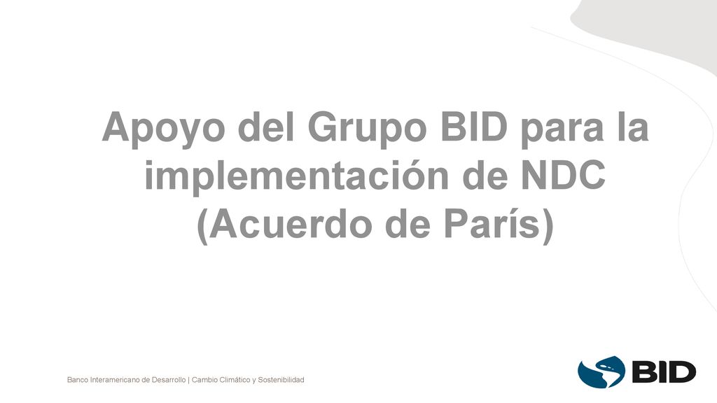 Apoyo del Grupo BID para la implementación de NDC (Acuerdo de París)