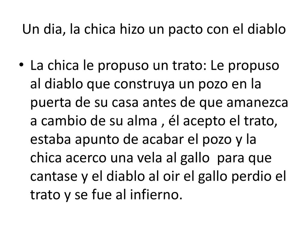 Un dia, la chica hizo un pacto con el diablo