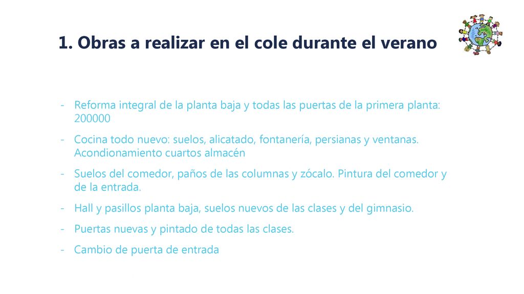 1. Obras a realizar en el cole durante el verano