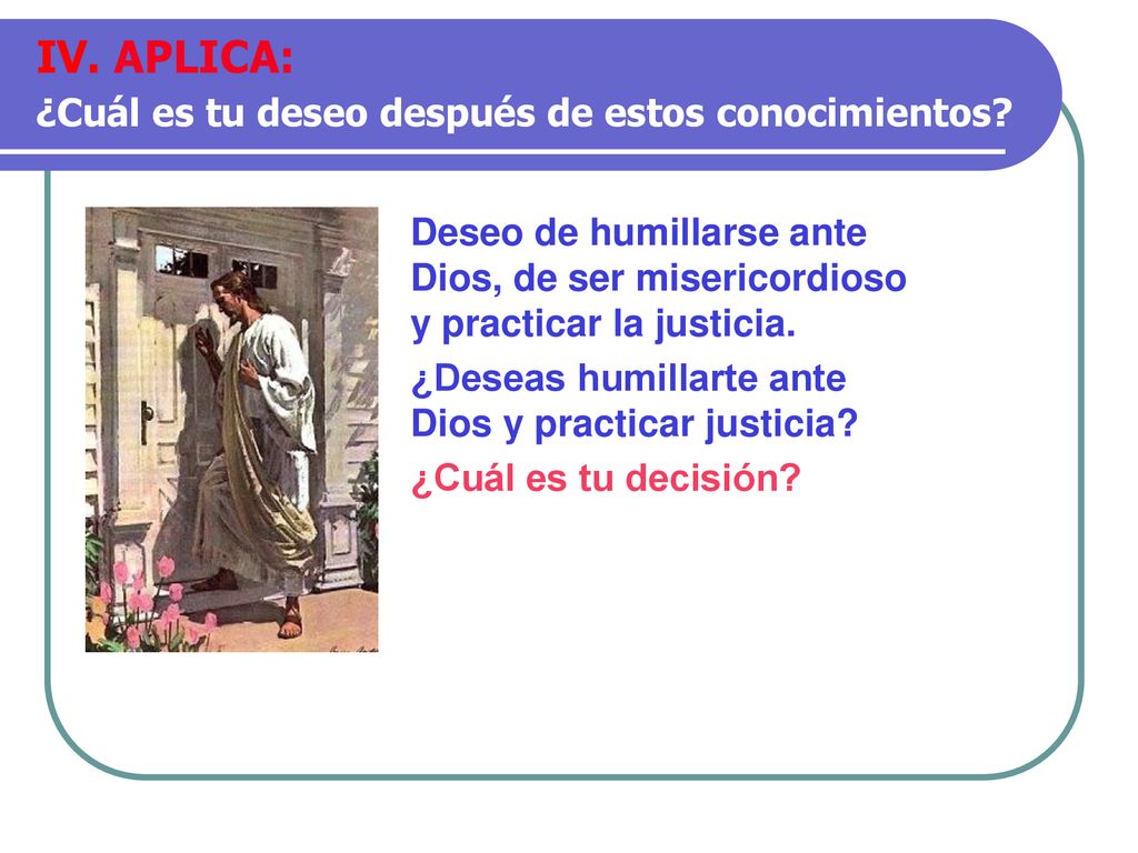 IV. APLICA: ¿Cuál es tu deseo después de estos conocimientos